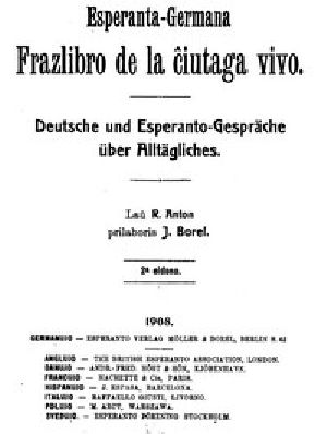 [Gutenberg 52556] • Esperanto-Germana frazlibro de la ĉiutaga vivo / Deutsche und Esperanto-Gespräche über Alltägliches